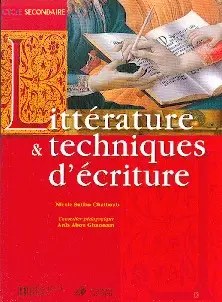 HACHETTE ANTOINE - Litterature & Techniques D'ecriture