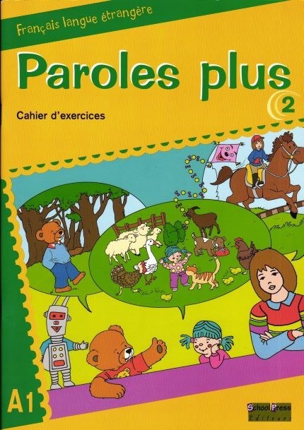 SCHOOL PRESS - Paroles Plus 2 Ex