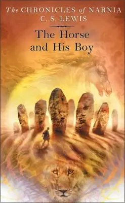 ZonderKidz - The Horse and His Boy - Lewis C. S. + Baynes Pauline