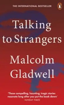 Penguin Books Ltd - Talking to Strangers: What We Should Know about the People We Don't Know - Malco