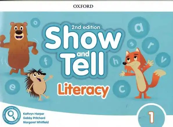 OXFORD - Show And Tell 1 Literacy