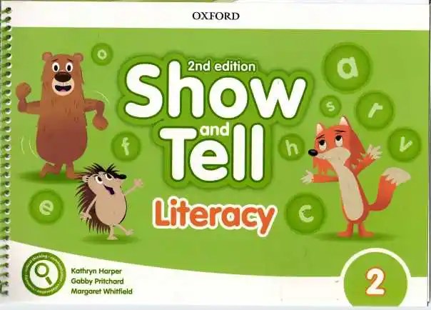 OXFORD - Show And Tell 2 Literacy