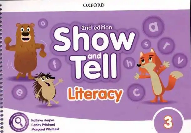 OXFORD - Show And Tell 3 Literacy