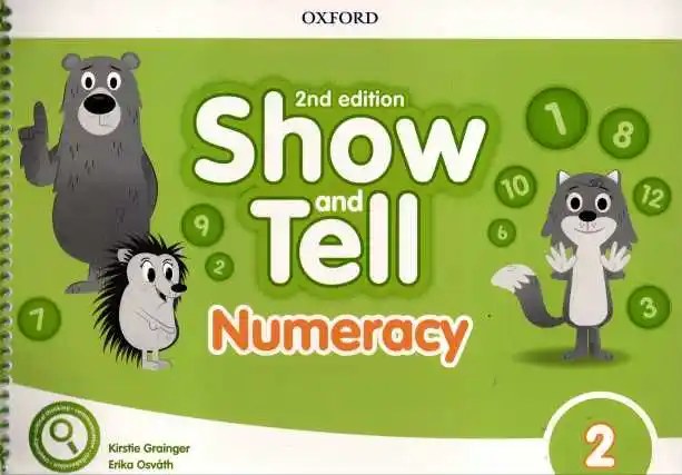 OXFORD - Show And Tell 2 Numeracy