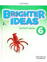 OXFORD - Brighter Ideas Wb 6
