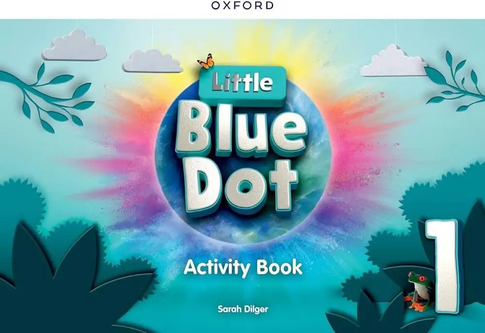 OXFORD - Little Blue Dot 1 Workbook