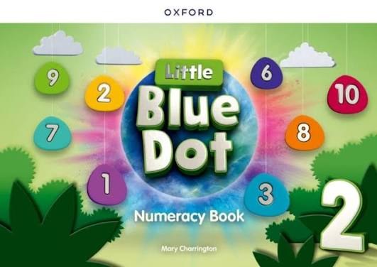OXFORD - Little Blue Dot 2 Numeracy Book