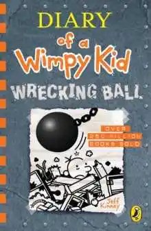 Penguin Random House Children's UK - Diary of a Wimpy Kid: Wrecking Ball (Book 14) - Kinney, Jeff