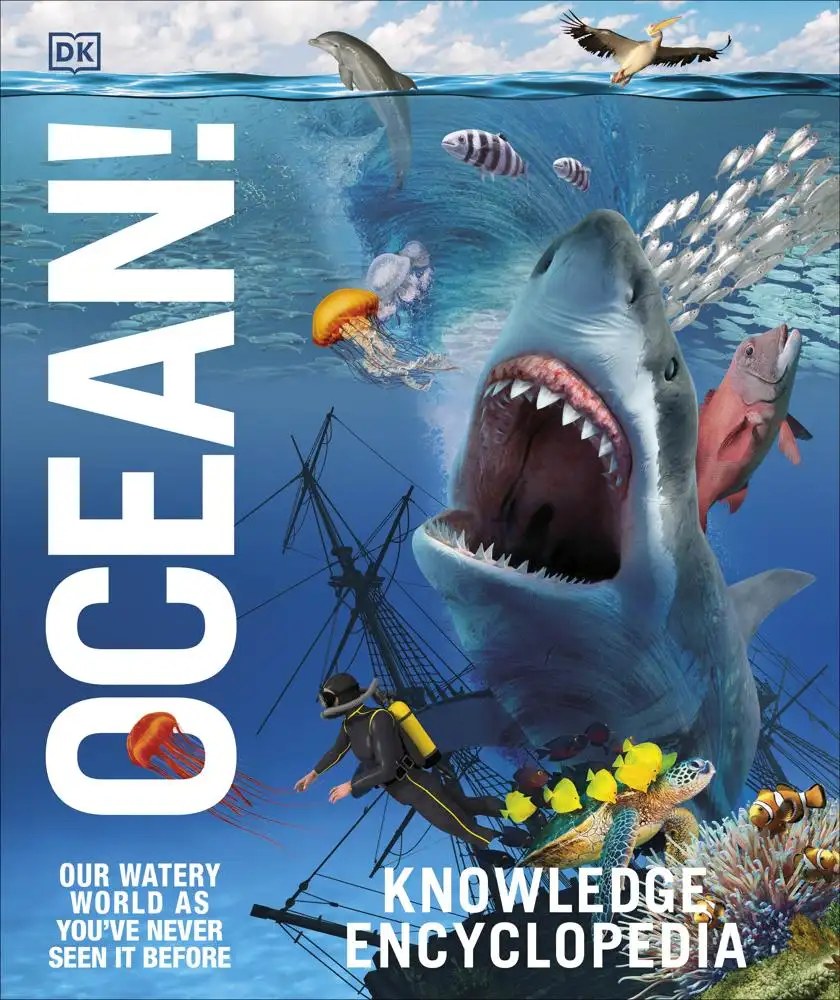 DK CHILDREN - Knowledge Encyclopedia Ocean! - DK