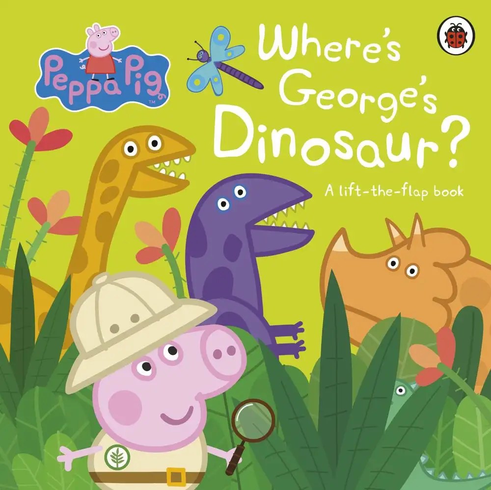 Ladybird - Peppa Pig: Where's George's Dinosaur?: A Lift The Flap Book - Peppa Pig