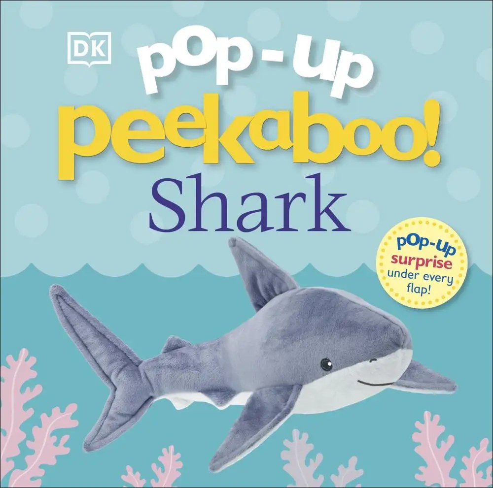 DK CHILDREN - Pop Up Peekaboo ! Shark