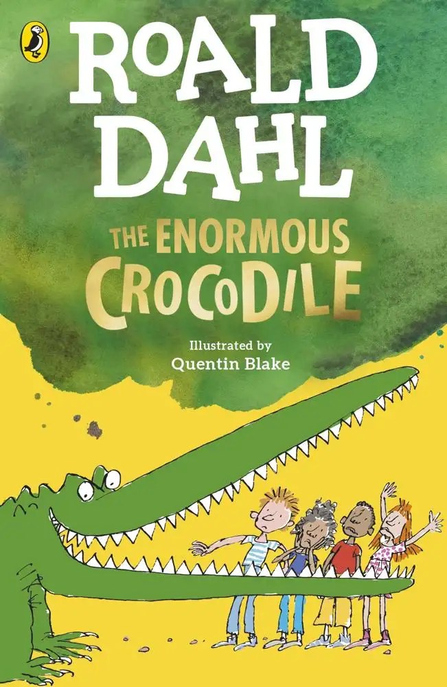 Penguin Random House Children's UK - The Enormous Crocodile - Dahl, Roald + Blake, Quentin