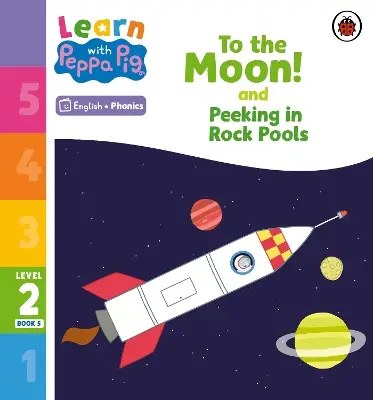 Ladybird - Learn with Peppa Phonics Level 2 Book 5  To the Moon! and Peeking in Rock
