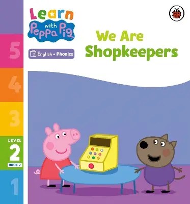 Ladybird - Learn with Peppa Phonics Level 2 Book 7  We Are Shopkeepers