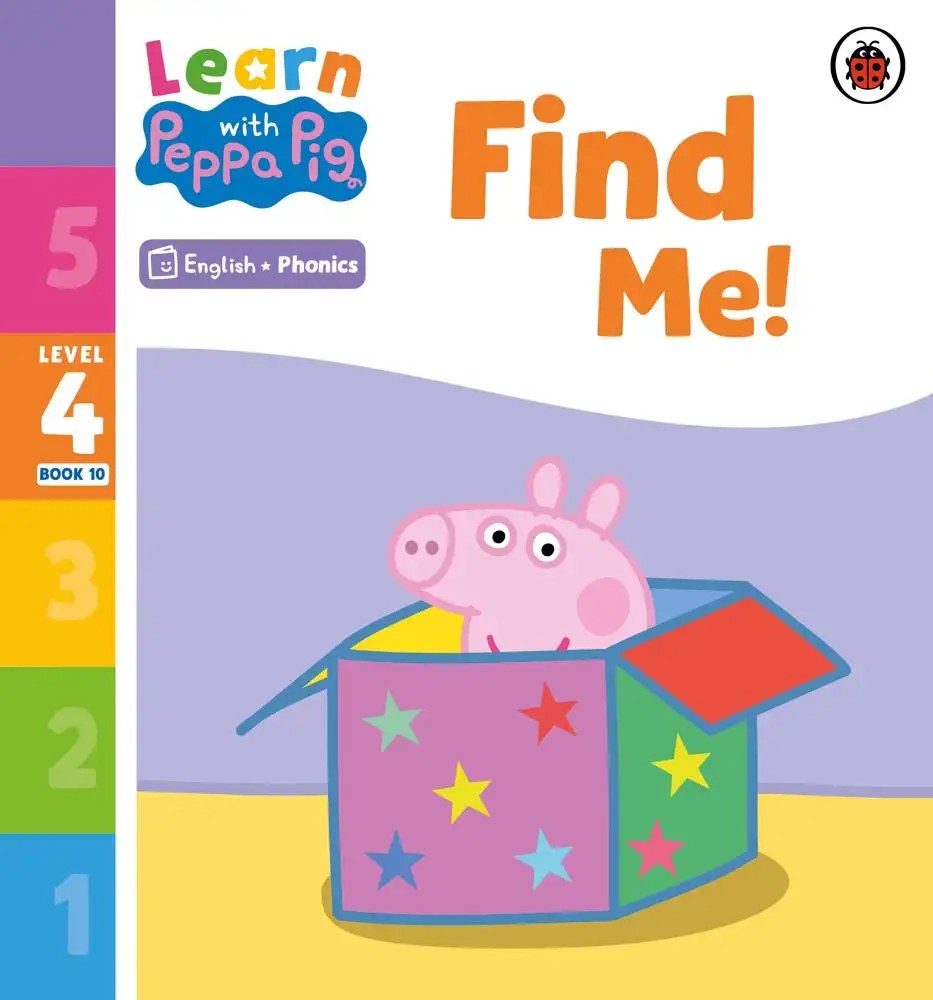 Ladybird - Learn with Peppa Phonics Level 4 Book 10  Find Me! (Phonics Reader) - Peppa Pig