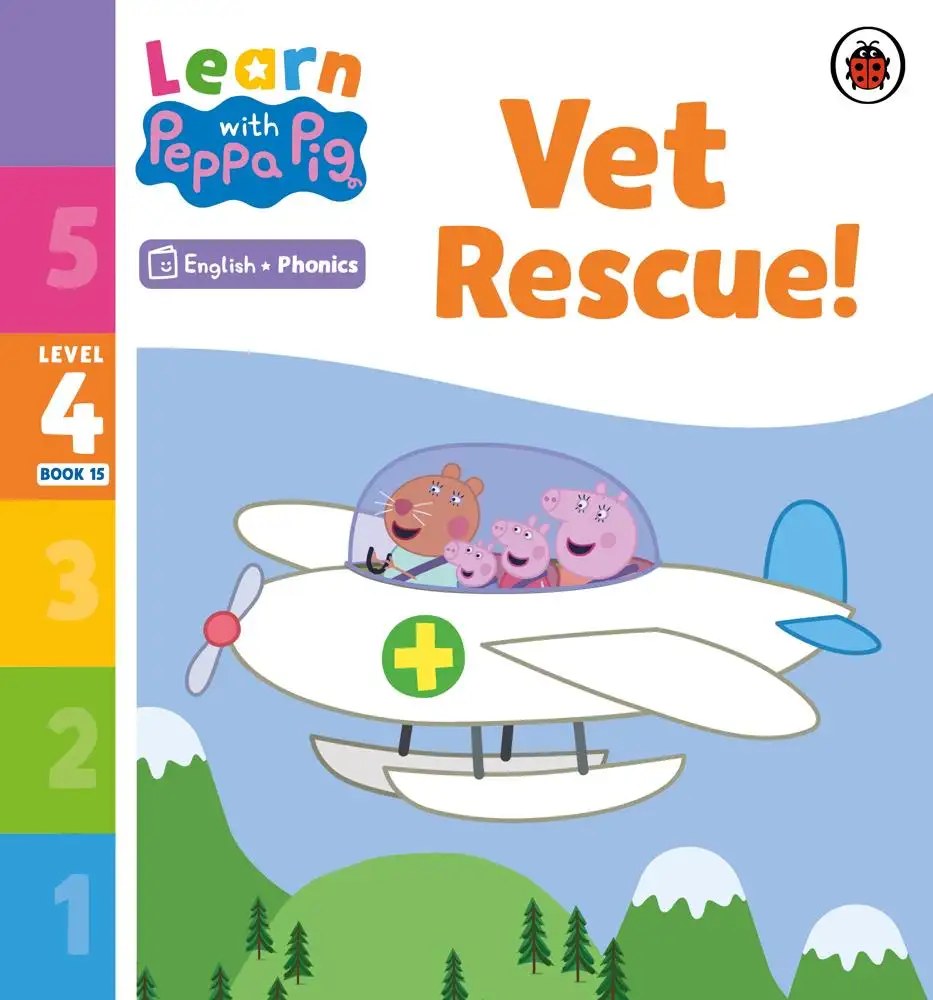 Ladybird - Learn with Peppa Phonics Level 4 Book 15  Vet Rescue! (Phonics Reader) - Peppa Pig