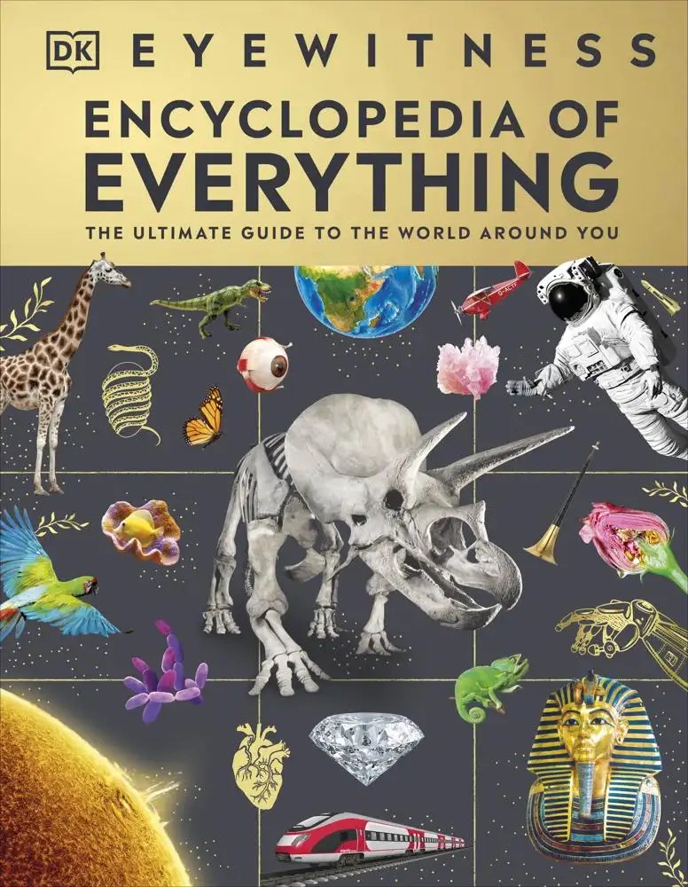 DK CHILDREN - Eyewitness Encyclopedia of Everything - DK
