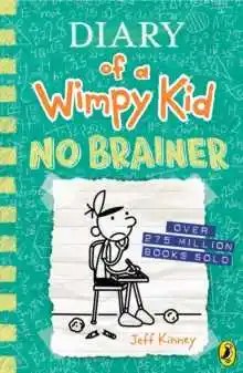Penguin - Diary of a Wimpy Kid: No Brainer (Book 18) - Kinney, Jeff