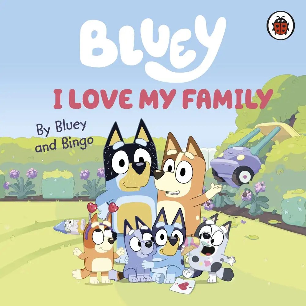 LADYBIRD - Bluey - I Love My Family