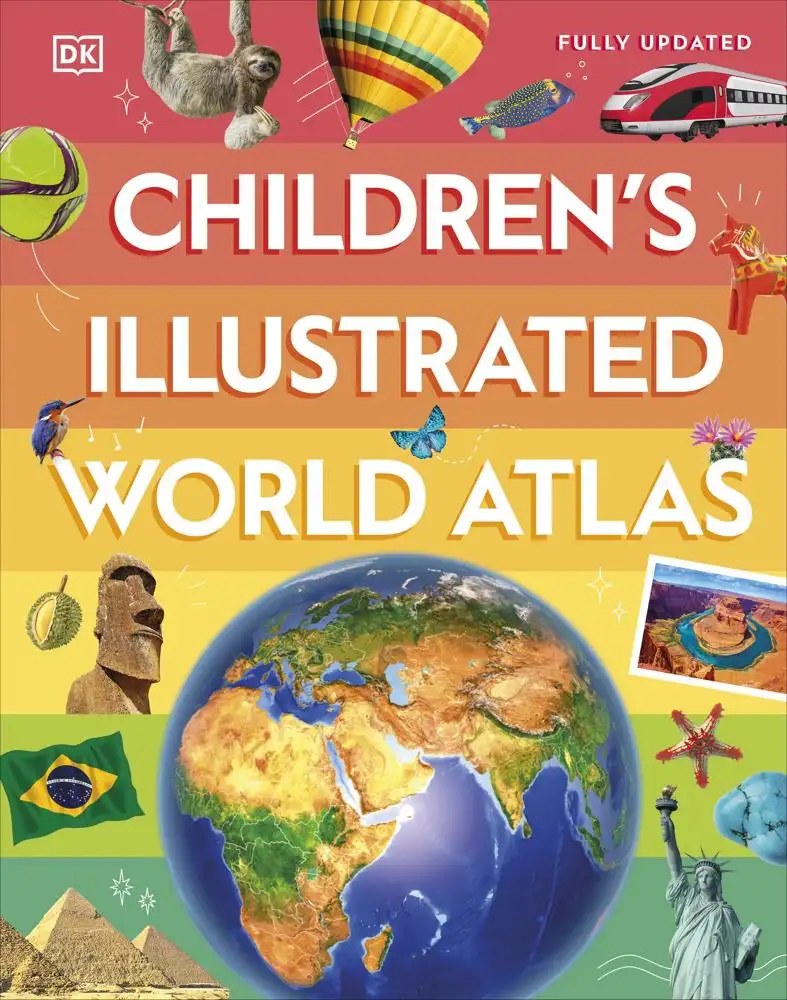 DK CHILDREN - Children's Illustrated World Atlas