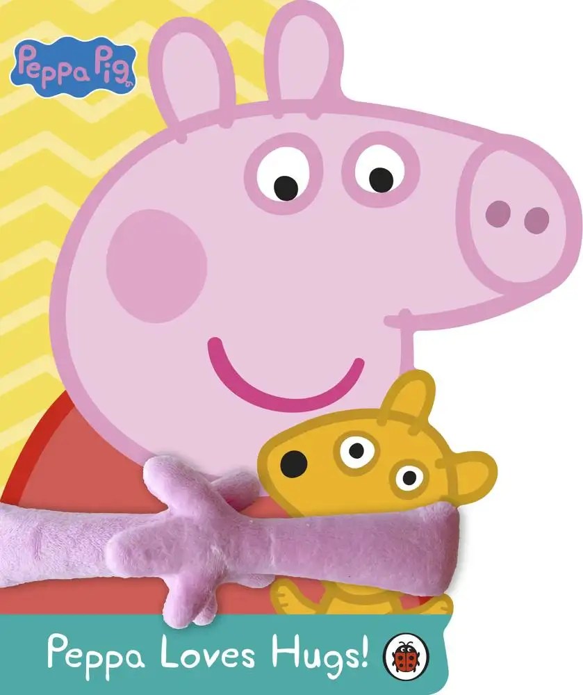 Ladybird - Peppa Pig: Peppa Loves Hugs - Peppa Pig