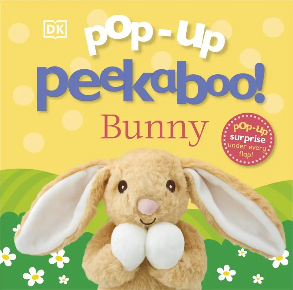 DK CHILDREN - Pop Up Peekaboo ! Bunny