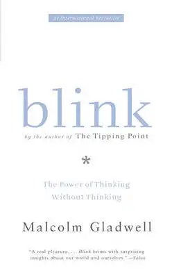 Little, Brown & Company - Blink - Gladwell, Malcolm