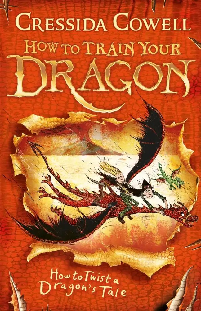 Hodder Children's Books - How to Train Your Dragon: How to Twist a Dragon's Tale - Cowell Cressida