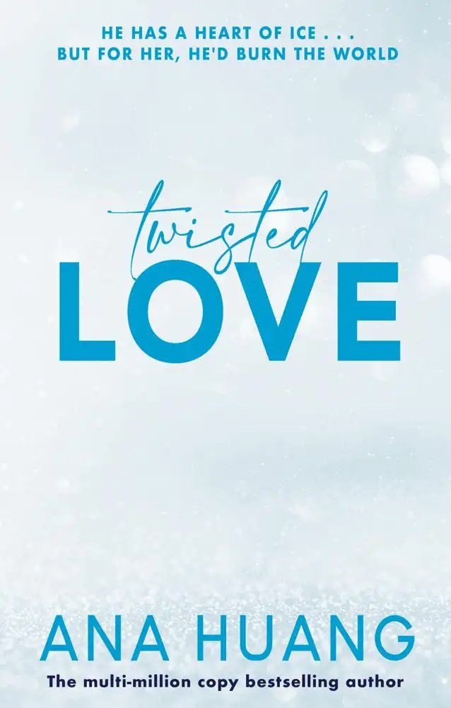 Little, Brown Book Group - Twisted Love - Huang, Ana