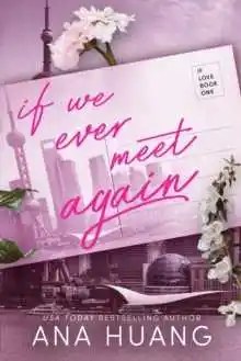 LITTLE BROWN BOOK GROUP-Ana Huang-If We Ever Meet Again