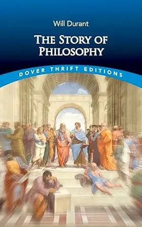 DOVER PUBLICATIONS - The Story Of Phylosophy