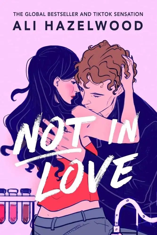 Berkley Publishing Corporation,U.S. - Not in Love - Hazelwood, Ali; 	Ali Hazelwood