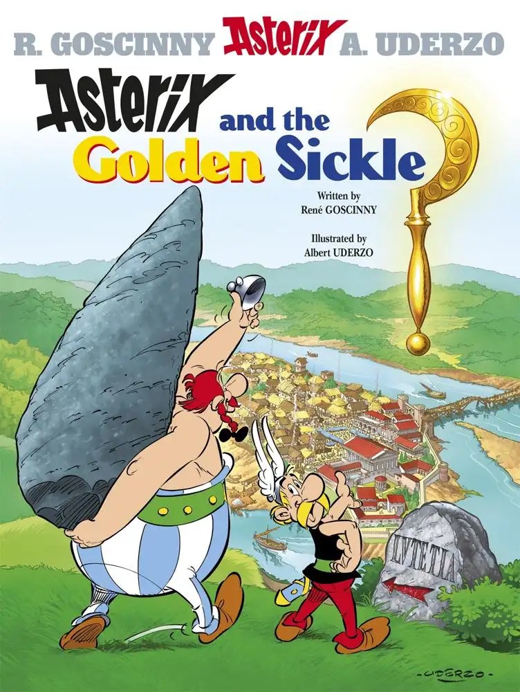 Hachette Children's Group - Asterix: Asterix and The Golden Sickle - Goscinny, Rene + Uderzo Albert