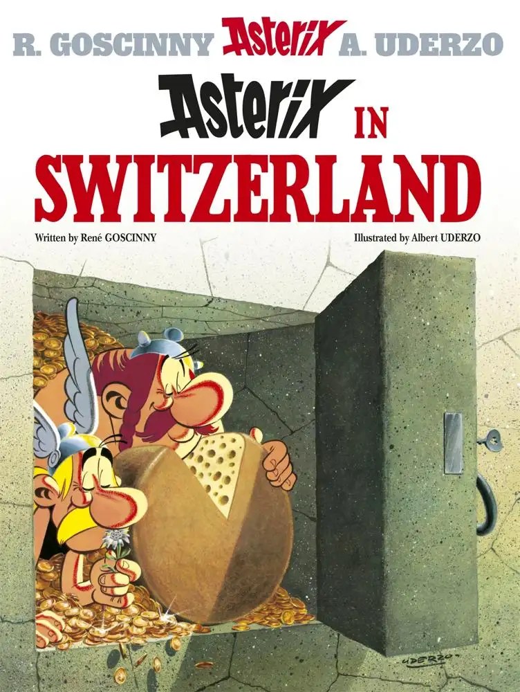 Hachette Children's Group - Asterix: Asterix in Switzerland - Goscinny, Rene + Uderzo Albert