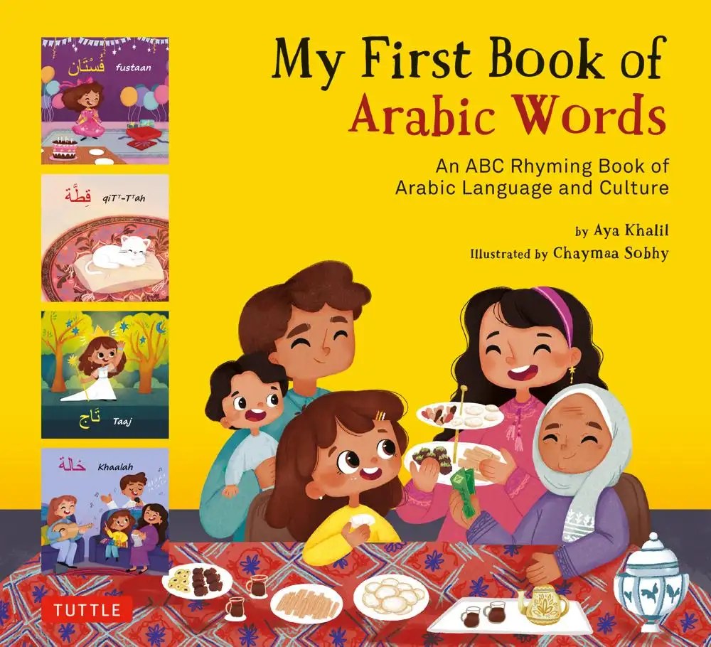 TUTTLE PUBLISHING - My First Book of Arabic Words - Khalil, Aya + Sobhy, Chaymaa