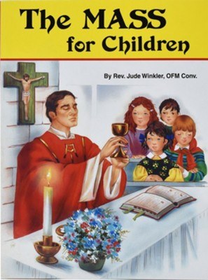 BIBLE SOCIETY - The Mass for Children