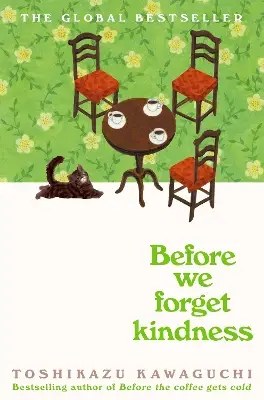 PICADOR - Before We Forget Kindness - Kawaguchi, Toshikazu