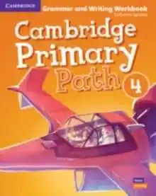 CAMBRIDGE - Primary Path 4 Grammar First Ed