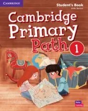 CAMBRIDGE - Primary Path 1 Sb First Ed