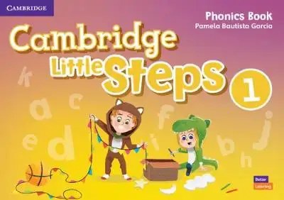 CAMBRIDGE - Little Steps 1 Phonics