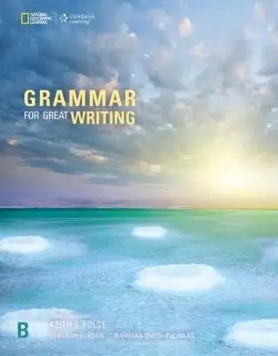 Cengage Elt - Grammar For Great Writing Level B