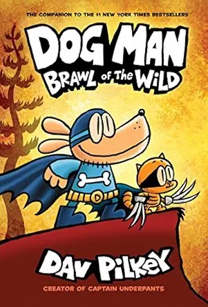 SCHOLASTIC - Dogman  Brawl Of The Wild
