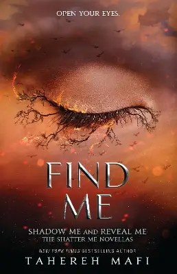 HarperCollins Publishers - Find Me - Mafi Tahereh