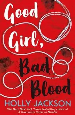HarperCollins Publishers - Good Girl, Bad Blood - Jackson Holly