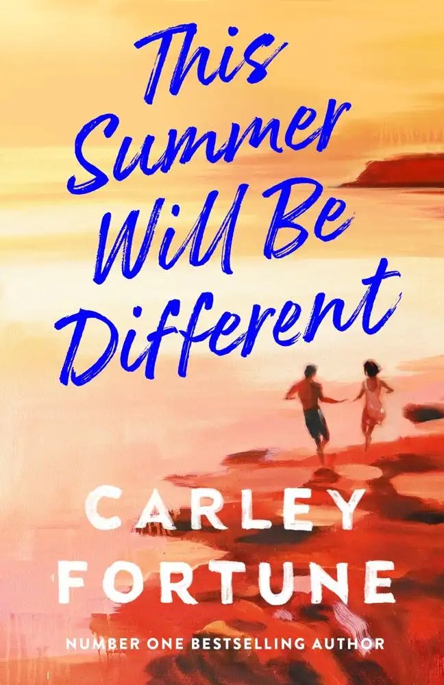 Penguin Books Ltd - This Summer Will Be Different - Fortune, Carley