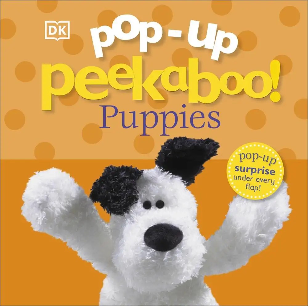 DK CHILDREN - Pop-Up Peekaboo! Puppies