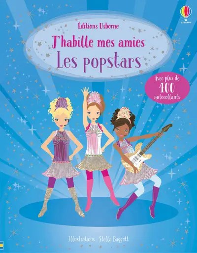USBORNE - J'habille mes amies - Les Popstars