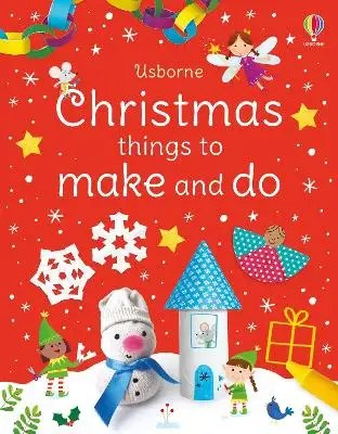 USBORNE - Christmas Things To Make And Do