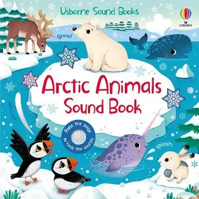 USBORNE PUBLISHING - Arctic Animals Sound Book
