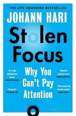 Bloomsbury Publishing PLC - Stolen Focus - Hari Johann